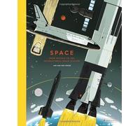 Space : From Sputnik to the International Space Station