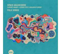 Space Galvachers – Folk Songs – CD (2025)