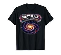 Space 'Great Place to Live' This Galaxy T-Shirt