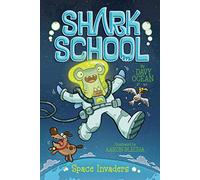 Space Invaders: 10 (Shark School)
