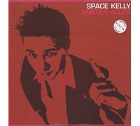 Space Kelly - Erster Alles [VINYL]