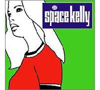 Space Kelly - Space Kelly
