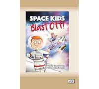 Space Kids: Blast Off: Book 2 (Dyslexia-Friendly Edition)