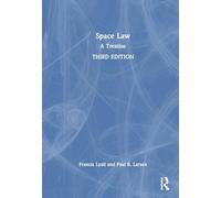 Space Law: A Treatise