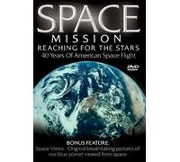 Space Mission - Reaching For The Stars [DVD] [2006]