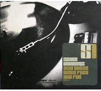 Space Monkeys - Acid House Killed Rock & Roll