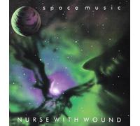 Space Music by Nurse With Wound (2009-11-17)