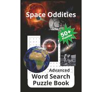 Space Oddities: Advanced Word Search Puzzle Book