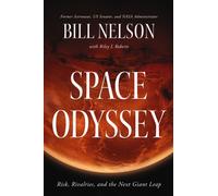 Space Odyssey : Risk, Rivalries, and the Next Giant Leap