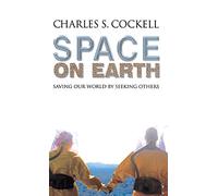 Space on Earth: Saving Our World By Seeking Others (Macmillan Science)