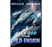 Space opera. The Wild Ensign