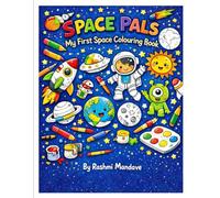 Space Pals A Space Colouring Adventure: Black & White Coloring Pages with Colour Guides | Easy Space Life Fun with Colours for Little Explorers!