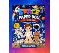 Space Paper Doll: Cut, Color & Play with Astronauts and Space Explorers