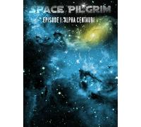 Space Pilgrim Episode I: Alpha Centauri Steam Key GLOBAL