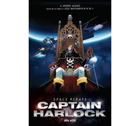 Space Pirate Captain Harlock