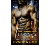 Space Pirate's Treasure: A Sci Fi Alien Romance (Tallean Mercenaries)