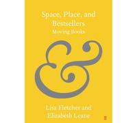 Space, Place, and Bestsellers : Moving Books