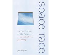 Space Race: An Inside View of the Future of Communications Planning