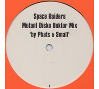 Space Raiders - (I Need The) Disko Doktor