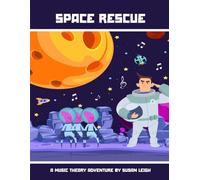 Space Rescue: A Music Theory Adventure