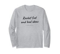 Space Rocket Fuel and Bad Ideas Astronaut Astronomy Lover Long Sleeve T-Shirt