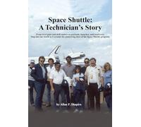 Space Shuttle: A Technician's Story