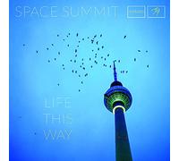 Space Summit - Life This Way [VINYL]