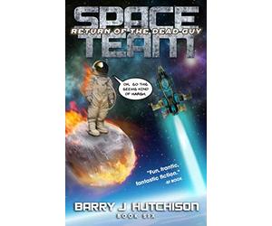 Space Team: Return of the Dead Guy