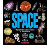 Space: The Definitive Visual Catalog of the Universe