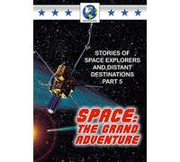 Space: The Grand Adventure Pt.5 [DVD] [Region 1] [NTSC]