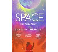Space: The India Story