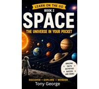 Space: The Universe in Your Pocket: 2 (Learn On The Go)