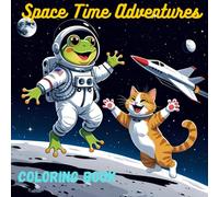 Space Time Adventures Coloring Book: Kid's Coloring Book