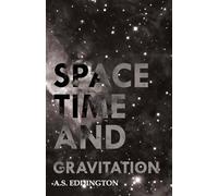 Space Time And Gravitation