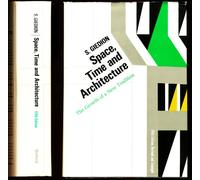 Space Time & Architecture - The Growth of a New Tradition 5e: 1938-1939 (The Charles Eliot Norton Lectures)