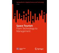 Space Tourism : From Technology to Management