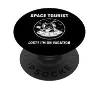 Space Tourist Lost? I’m On Vacation Cosmic Explorer Emblem PopSockets Adhesive PopGrip
