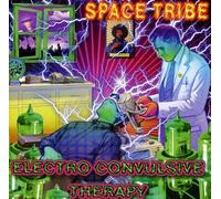 Space Tribe - Electro Convulsive Therapy