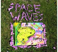 Space Waves - Sing My Song [VINYL]