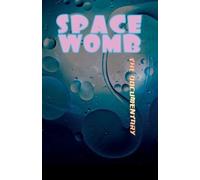 Space Womb: The Documentary (2014) (Dwayne S. Buckle)