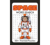 Space Word Search Puzzle Book: Engaging Word Search Puzzles for Space, Astronomy, Astrology and Beyond | 50+ Brain-Boosting Challenges | Perfect for Travel, Holidays and Relaxation