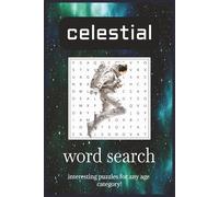 space word search puzzle book: word searches with easy to read print about celestial objects,interstellar,universe,astronaumical and more|110 ... for holidays,vacation and free hours