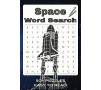 Space Word Search Puzzle Book: Word Searches with Easy to Read Print about Outer Space, Astronauts, Galaxies, and More | 6x9 inches | 50+ Puzzles … Gift for Holidays, Vacations, and Leisure Times