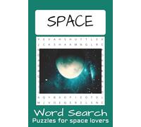 Space Word Search Puzzle Book: Word Searches with Easy to Read Print about Space, Stars, Orbit and More | 6x9 inches, 110 pages | 50+ Puzzles ... Gift for Vacations, Holidays & Free times