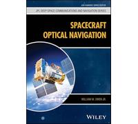 Spacecraft Optical Navigation (JPL Deep-Space Communications and Navigation Series)