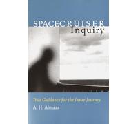 Spacecruiser Inquiry: True Guidance for the Inner Journey (Diamond Body Series): 1