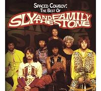 Spaced Cowboy: The Best Of Sly & The Family Stone
