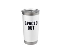 Spaced Out Funny Space Astronomy Introvert Sarcasm Stainless Steel Insulated Tumbler