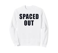 Spaced Out Funny Space Astronomy Introvert Sarcasm Sweatshirt
