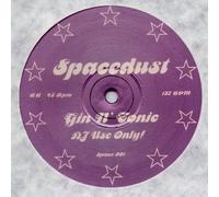 Spacedust - Gin N' Tonic